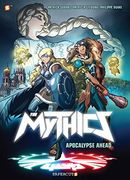 The Mythics #3: Apocalypse Ahead (en Inglés)