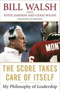 The Score Takes Care of Itself: My Philosophy of Leadership (en Inglés)