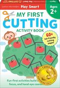 Play Smart My First Cutting Book: For Ages 2+
