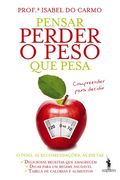Pensar Perder o Peso que Pesa (en Portugués)