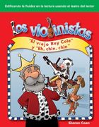 Los Violinistas: El Viejo Rey Cole Y Eh, Chin, Chin