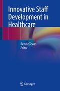 Innovative Staff Development in Healthcare (en Inglés)
