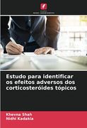 Estudo Para Identificar os Efeitos Adversos dos Corticosteróides Tópicos