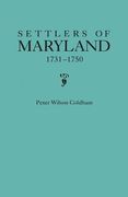 Settlers of Maryland, 1731-1750 (en Inglés)