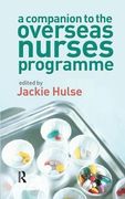 A Companion to the Overseas Nurses Programme (en Inglés)