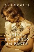 Ojos extraños del Plata (in Spanish)