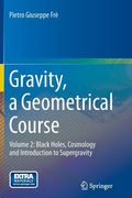 Gravity, a Geometrical Course: Volume 2: Black Holes, Cosmology and Introduction to Supergravity