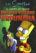 Hoodoo-voodoo Cabaña del terror nº 3