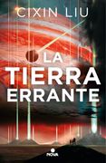 La tierra errante - Liu Cixin - NOVA