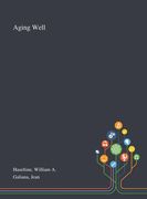Aging Well (en Inglés)