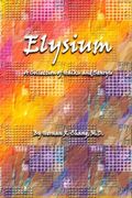 elysium: a collection of haiku and senryu
