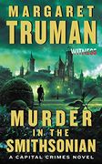Murder in the Smithsonian: A Capital Crimes Novel (en Inglés)