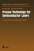 process technology for semiconductor lasers: crystal growth and microprocesses (en Inglés)