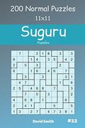 Suguru Puzzles - 200 Normal Puzzles 11X11 Vol. 22