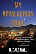 My Appalachian Trail (en Inglés)