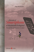 ¿Derrotó el smartphone al movimiento ecologista?