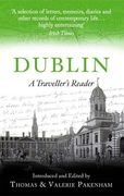 Dublin: A Traveller's Reader (Paperback) (en Inglés)