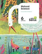 Natural Science. 6 Primary. Más Savia. Madrid (en Inglés)