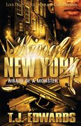 King of new York 4: Wrath of a Monster (en Inglés)