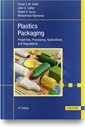 Plastics Packaging, 4e: Properties, Processing, Applications, and Regulations (en Inglés)