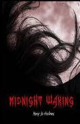 Midnight Waking (en Inglés)
