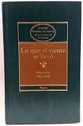 Lo que el Viento se Llevo. (Tomo 2)