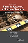 Forensic Recovery of Human Remains (en Inglés)