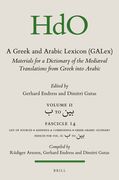 A Greek and Arabic Lexicon (Galex): Materials for a Dictionary of the Mediaeval Translations from Greek Into Arabic. Fascicle 14, ب To ب&#