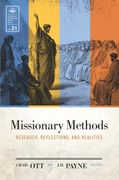 Missionary Methods: Research, Reflections, and Realities (en Inglés)