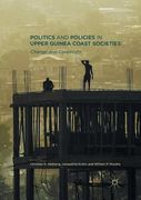 Politics and Policies in Upper Guinea Coast Societies: Change and Continuity (en Inglés)