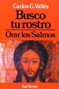 Busco tu Rostro: Orar los Salmos