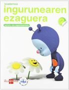 Koadernoa ingurunearen ezaguera. 2 Lehen Hezkuntza. Konektatu Pupirekin