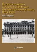 Narrativa e Imaxinario Nacional na Reconstrución do Campo Literario na Posguerra (1936-1966) (Obras de Referencia - Xerais Universitaria - Lingua e Literatura) (en Gallego)