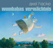 Wumbabas Vermächtnis: Kleines Handbuch des Verhörens 3 (en Alemán)