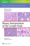 Biopsy Interpretation of the Lymph Node: Print + Ebook With Multimedia (Biopsy Interpretation Series) (en Inglés)