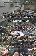 Después del Estado de Bienestar (en Inglés)