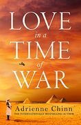 Love in a Time of War: The Best new Sweeping, Escapist Historical Fiction Book Release of 2022! (The Three fry Sisters) (Book 1) (en Inglés)