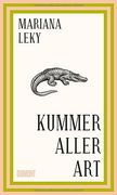 Kummer Aller Art. (en Alemán)