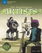 The Renaissance Artists: With History Projects for Kids (The Renaissance for Kids) 