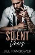 Silent Vows: A Mafia Arranged Marriage Romance (The Byrne Brothers) (en Inglés)