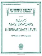 PIANO MASTERWORKS INTERMEDIATE PF BK (Schirmer's Library of Musical Classics) (en Inglés)
