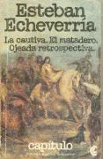 La cautiva. El matadero. Ojeada retrospectiva (in Spanish)