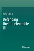 Defending the Undefendable III (en Inglés)