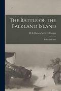 The Battle of the Falkland Island [microform]: Before and After (en Inglés)