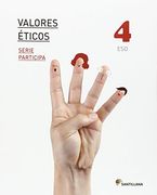 VALORES ETICOS SERIE PARTICIPA 4 ESO