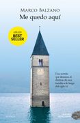 Me Quedo Aquí: Edición Bestseller (Edicion Bestseller) (in Spanish)