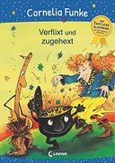 Verflixt und Zugehext: Der Erstleseklassiker von der Autorin Illustriert - Magisches Kinderbuch zum Ersten Selberlesen und Vorlesen ab 6 Jahren (in German)