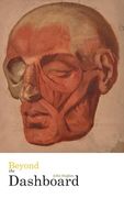 Beyond the Dashboard (en Inglés)