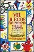 1000 juegos para entretener y... vec