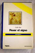 Pasar el Signo